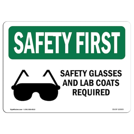 OSHA SAFETY FIRST Sign Safety Glasses And Lab Coats Required W/ Symbol 5in X 3.5in Decal, 10PK